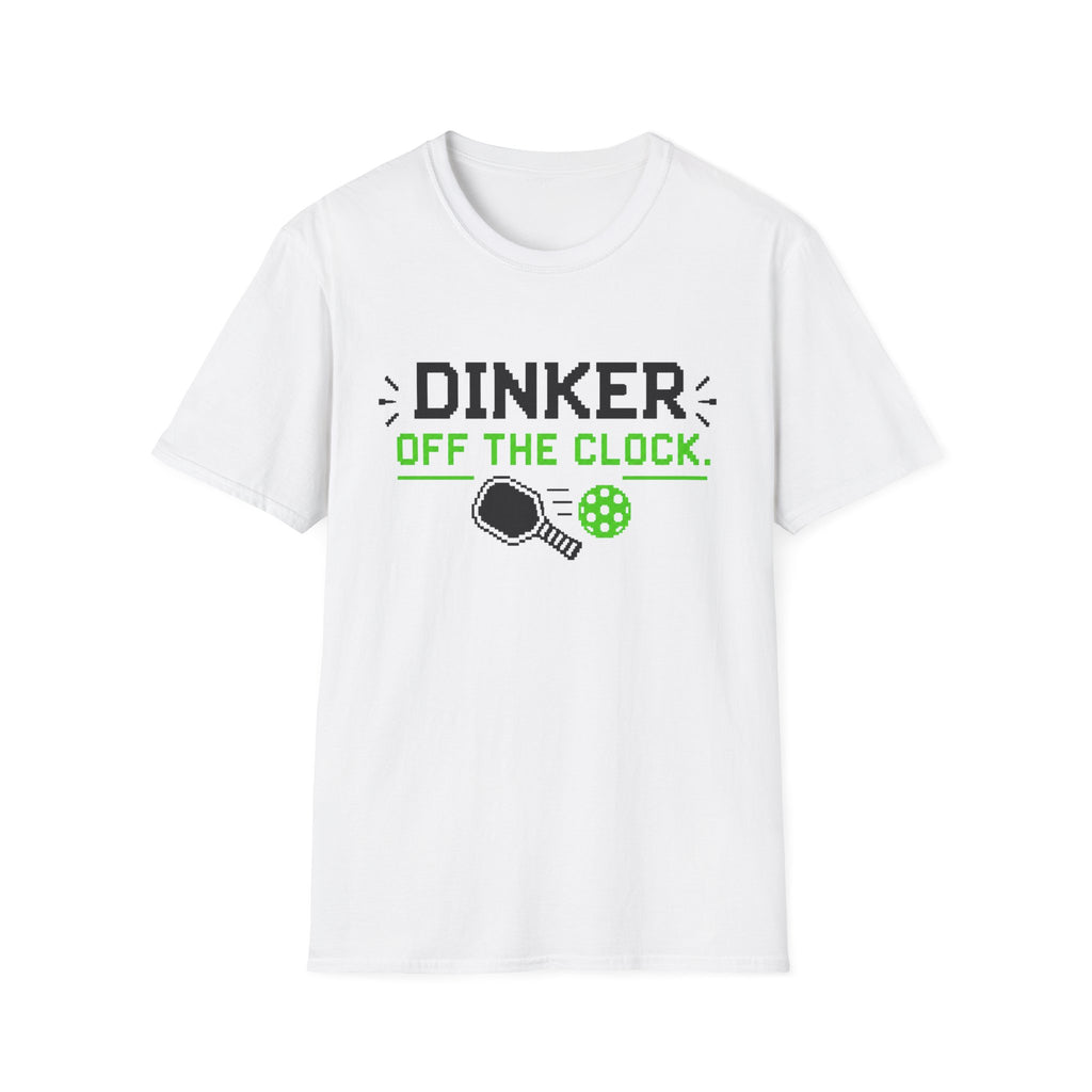 Dinker Off The Clock T-Shirt