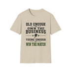 Old Enough to Own T-Shirt