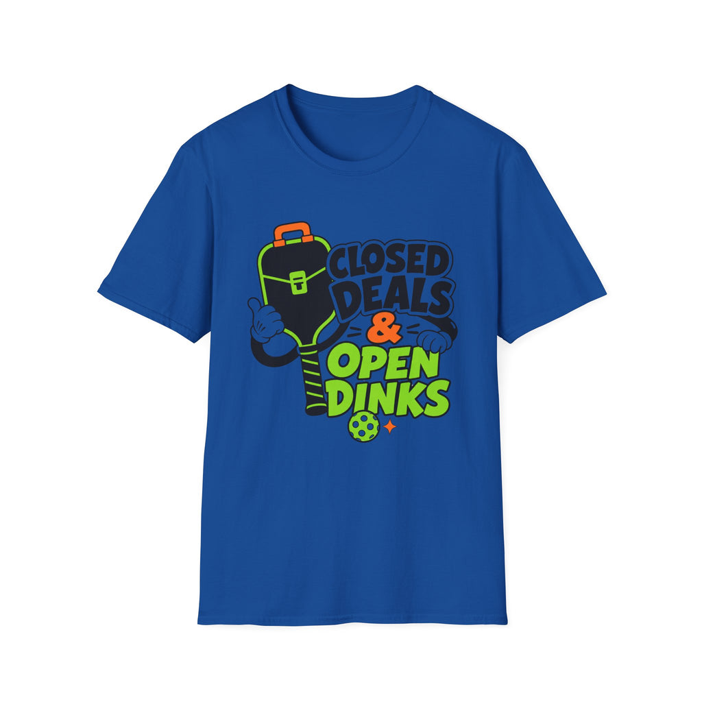 Closed Deals & Open Dinks Paddle T-Shirt