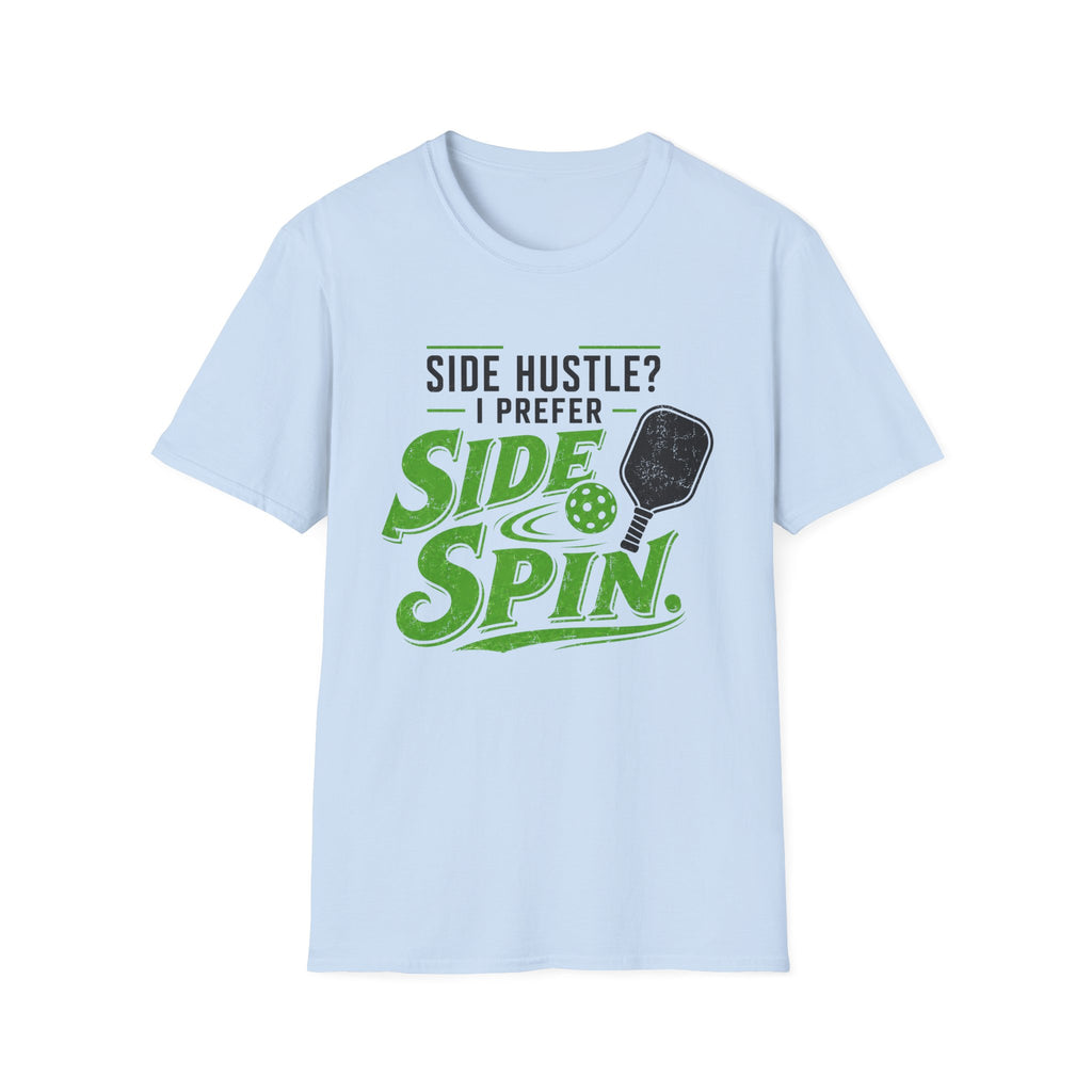 Side Hustle T-Shirt