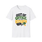 Out of Office In The Kitchen T-Shirt