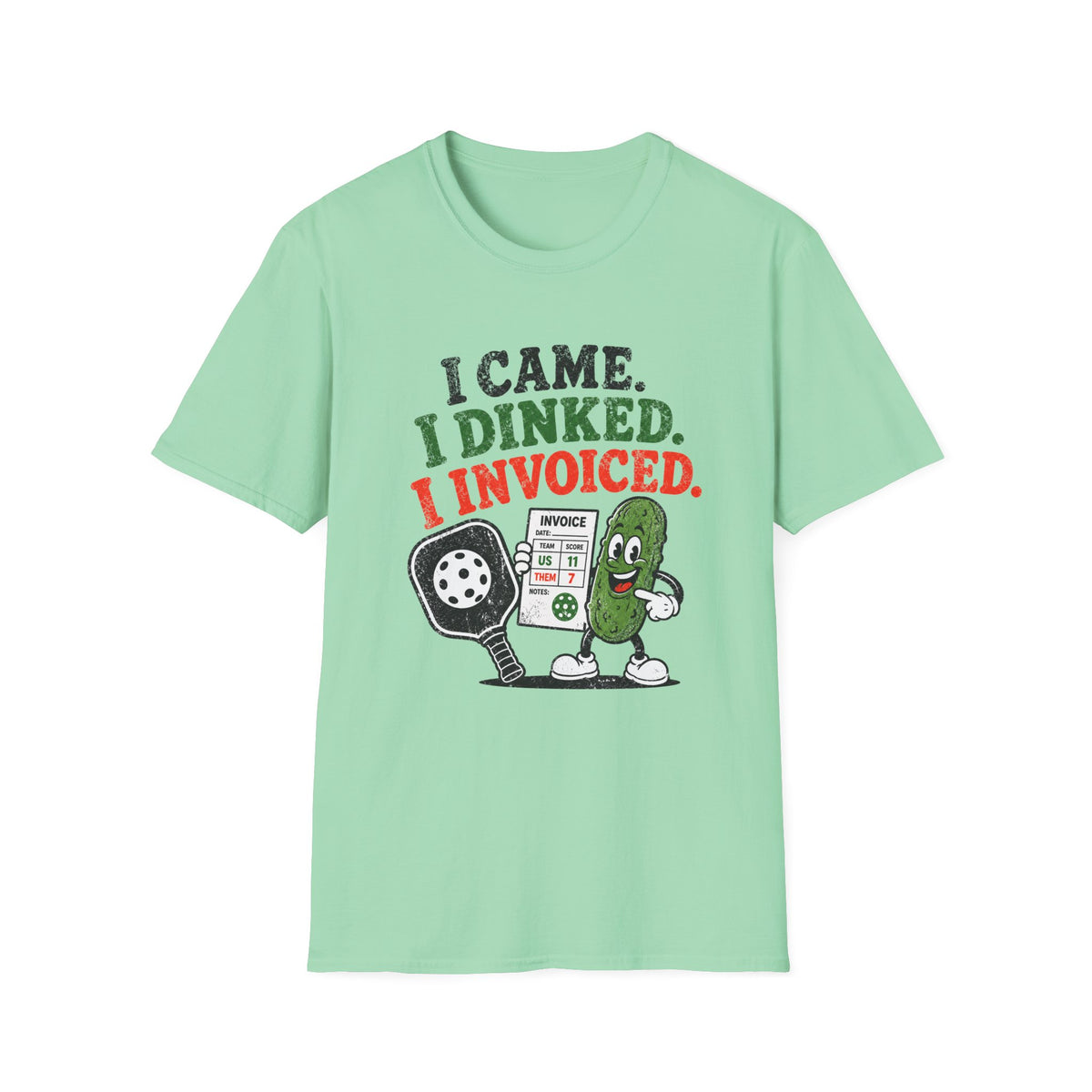 I Dinked T-Shirt