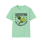 Liquidating Competition T-Shirt