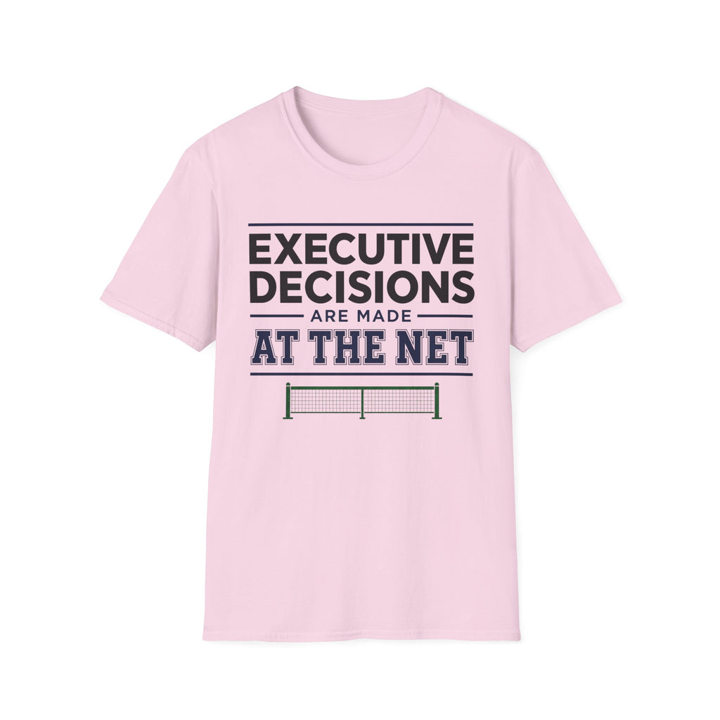 Executive decisions at the net T-Shirt