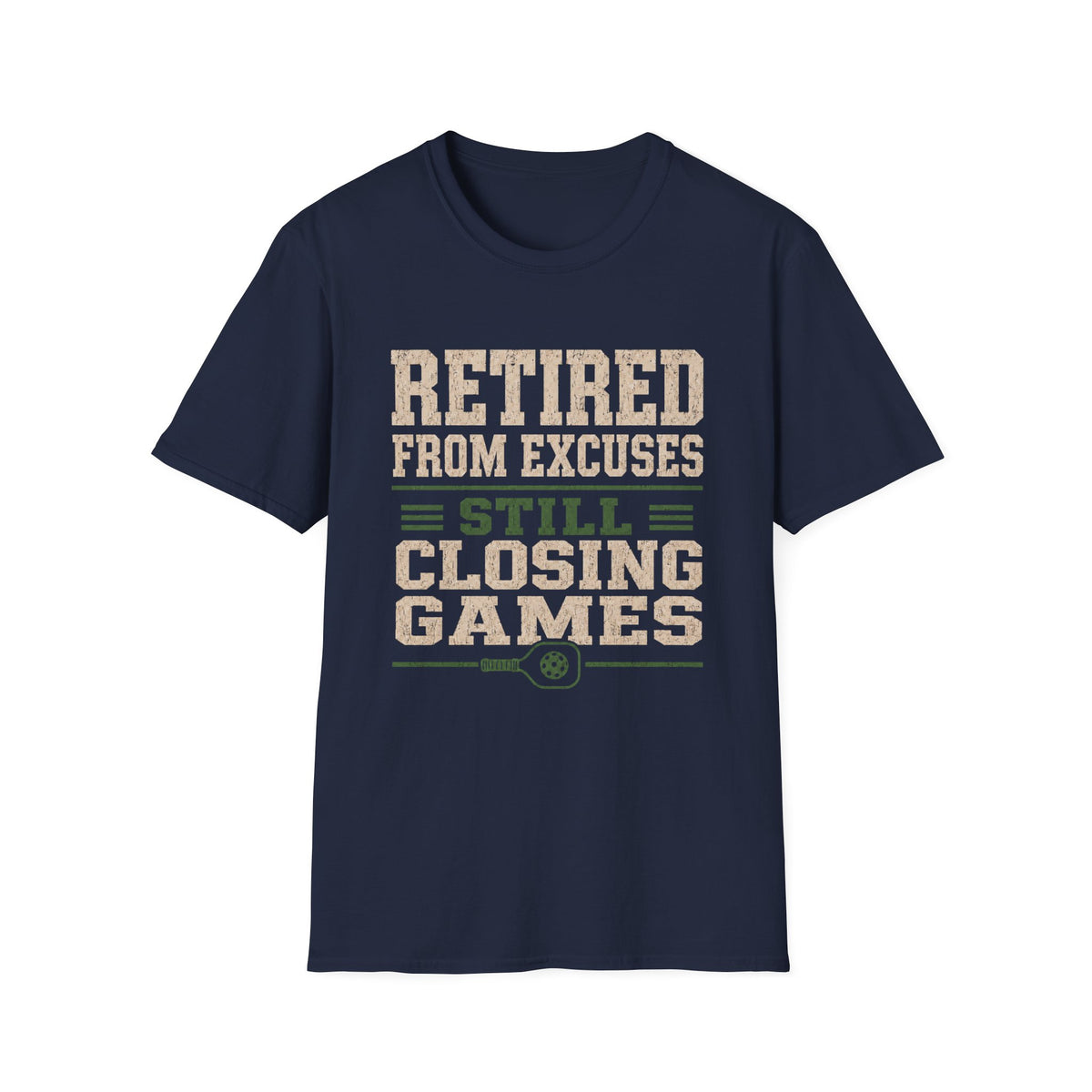 Retired from excuses T-Shirt