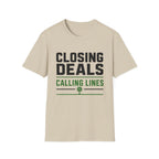 Closing Deals Calling Lines T-Shirt