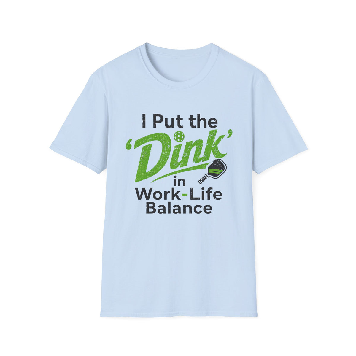 Work - Life Balance T-Shirt