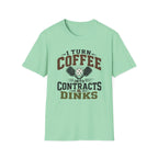 Coffee And Contracts T-Shirt
