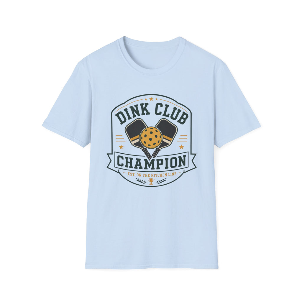Dink Club Champ T-Shirt