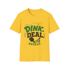 Dink Deal Repeat T-Shirt