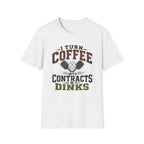 Coffee And Contracts T-Shirt