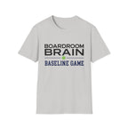 Boardroom brain baseline T-Shirt
